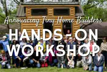Tiny House Workshop
