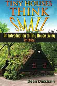 Tiny Houses Think Small