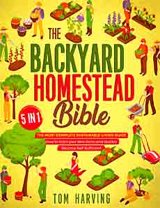 Backyard Homestead Bible