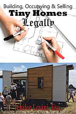 Building, Occupying and Selling Tiny Homes Legally