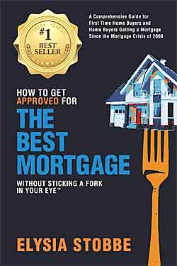 How to get approved for the best mortgage